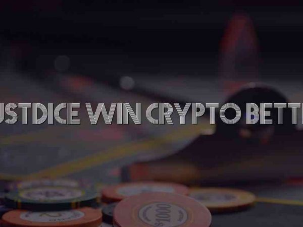 Trustdice Win Crypto Betting