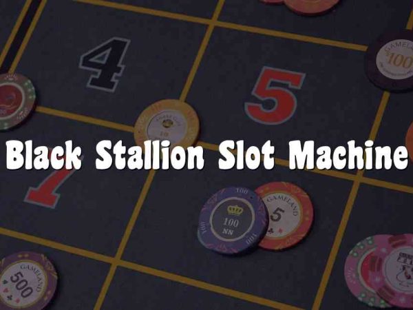 Black Stallion Slot Machine