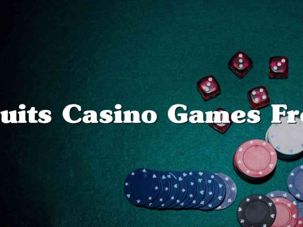 Fruits Casino Games Free