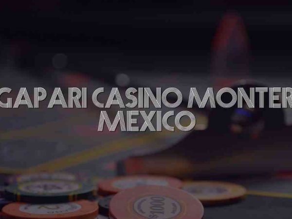 Megapari Casino Monterrey Mexico