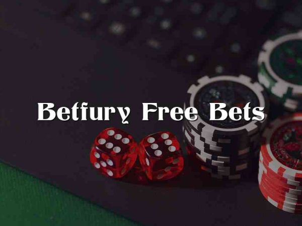 Betfury Free Bets