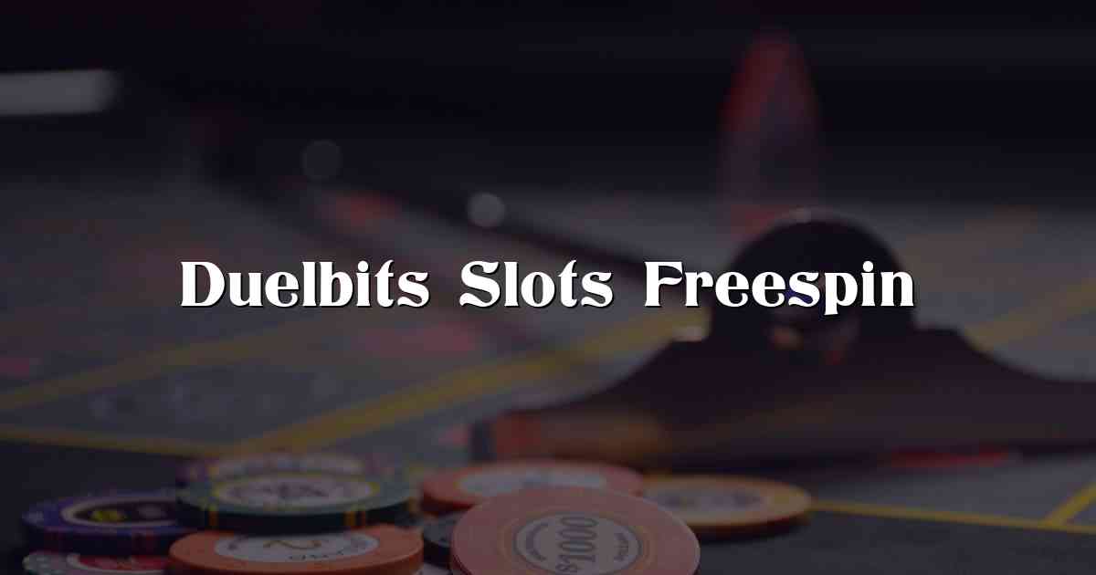 Duelbits Slots Freespin