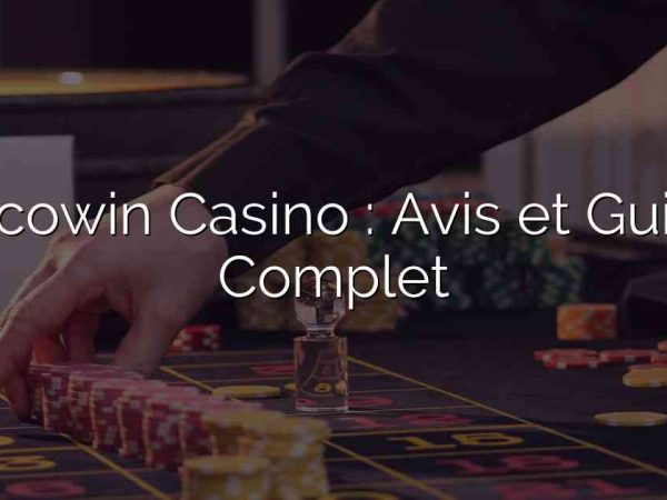 Locowin Casino : Avis et Guide Complet